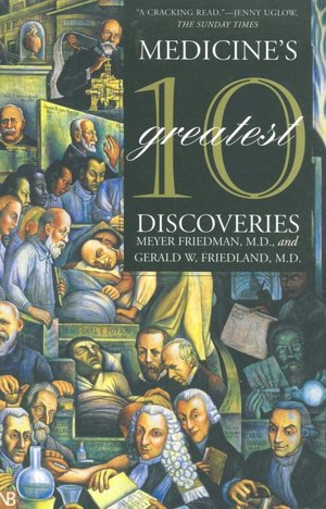 Medicine's 10 Greatest Discoveries