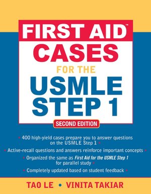 First Aid Cases for the USMLE Step 1: Second Edition