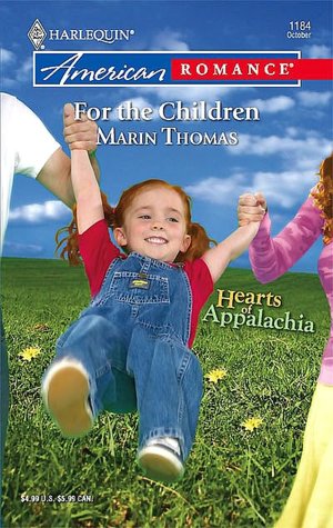 For the Children [Harlequin American Romance Series #1184]