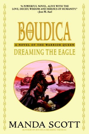 Boudica: Dreaming the Eagle