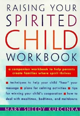 Share books download Raising Your Spirited Child Workbook