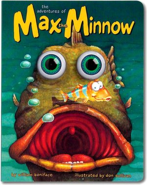 Max the Minnow: Board Book Edition