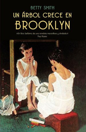 Un arbol crece en Brooklyn (A Tree Grows in Brooklyn)