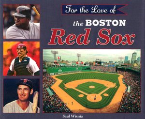 For the Love of the Boston Red Sox
