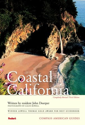 Compass American Guides Coastal California, 3rd Edition