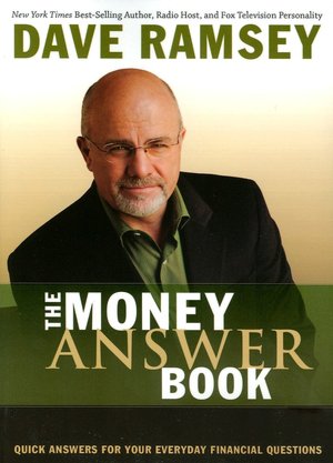 The Money Answer Book: Quick Answers to Everyday Financial Questions