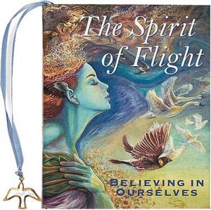 Spirit of Flight: Believing in Ourselves