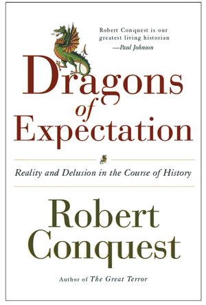 Dragons of Expectation: Reality and Delusion in Course of History