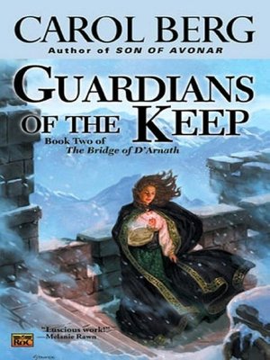 Guardians of the Keep (Bridge of D'Arnath Series #2)