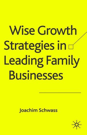 Wise Growth Strategies In Leading Family Businesses