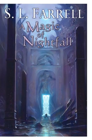 A Magic of Nightfall (Nessantico Cycle Series #2)