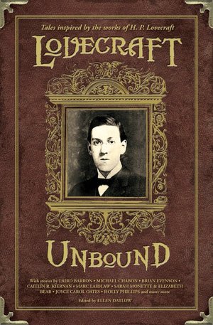 Free electronics books pdf download Lovecraft Unbound CHM by Various, Ellen Datlow, Richard Bowes, Joyce Carol Oates, Michael Chabon