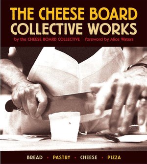 Cheese Board: Collective Works, Bread, Pastry, Cheese, Pizza