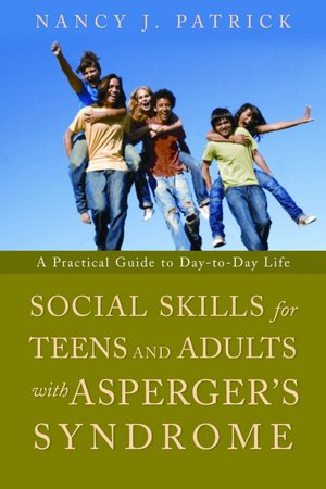 Social Skills for Teens and Young Adults with Asperger's Syndrome