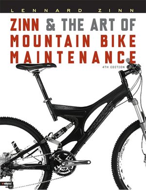 Zinn & the Art of Mountain Bike Maintenance