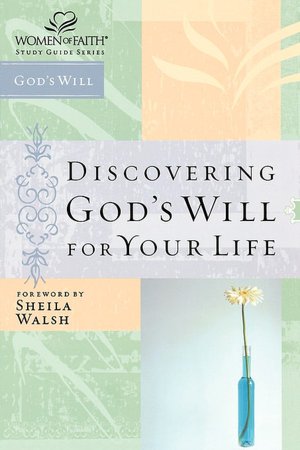 Discovering God's Will for Your Life