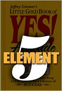 Little Gold Book of Yes! Element 5