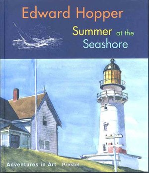 Edward Hopper: Summer at the Seaside