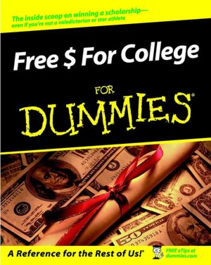 Free $ for College for Dummies
