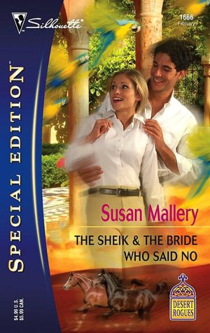 The Sheik and the Bride Who Said No