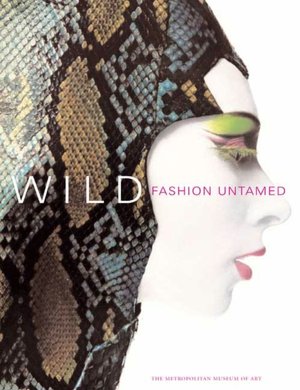 Wild: Fashion Untamed