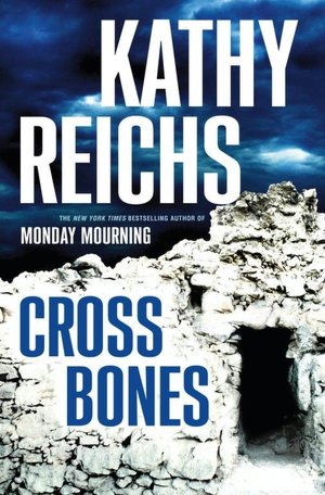 Cross Bones (Temperance Brennan Series #8)