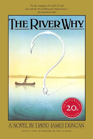 The River Why