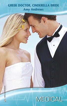 Greek Doctor, Cinderella Bride