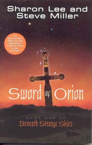 Sword of Orion: Book One of Beneath Strange Skies