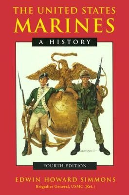 United States Marines: A History