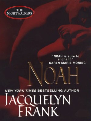 Noah (Nightwalkers Series #5)