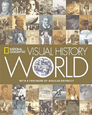 National Geographic Visual History of the World