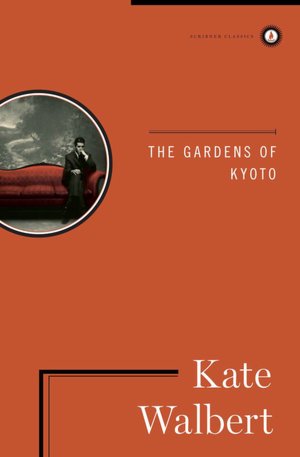 The Gardens of Kyoto