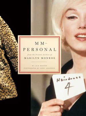 MM--Personal: From the Private Archive of Marilyn Monroe