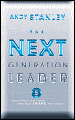 The Next Generation Leader: 5 Essentials for Those Who Will Shape the Future