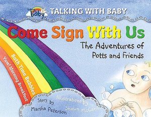 Come Sign with Us: The Adventures of Potts and Friends