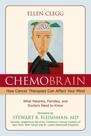 ChemoBrain: How Cancer Therapies Can Affect Your Mind