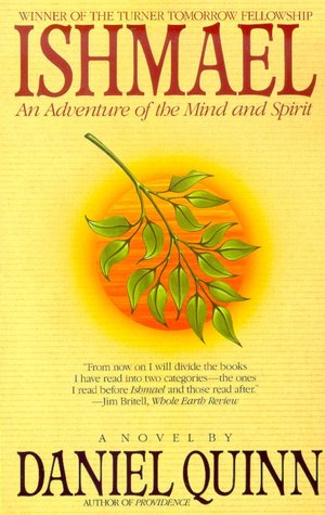 Ishmael: An Adventure of the Mind and Spirit