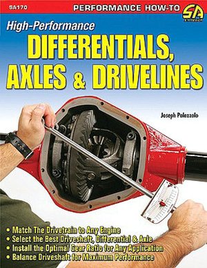 High-Performance Differentials, Axles, and Drivelines