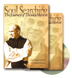 Soul Searching: The Journey of Thomas Merton [With DVD]