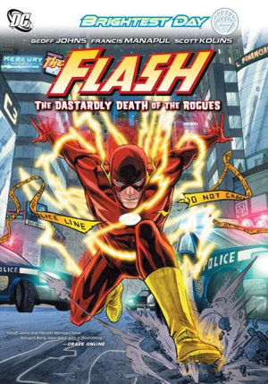 Flash Vol 1: The Dastardly Death of the Rogues!