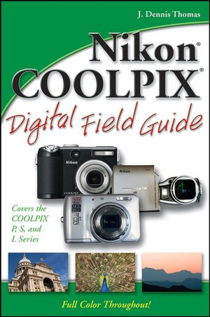 Nikon Coolpix Digital Field Guide