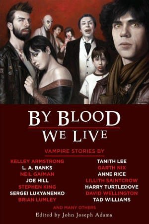 By Blood We Live