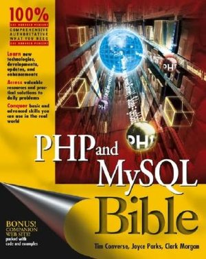 PHP and MySQL Bible