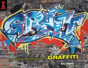 GRAFF: The Art & Technique of Graffiti