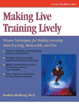 Crisp: Making Live Training Lively: 50 Tips for Engaging Your Audience