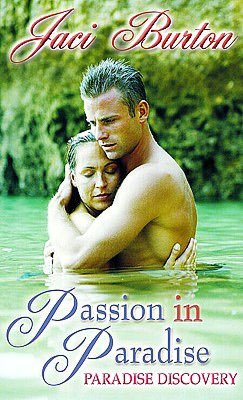 Paradise Discovery (Passion in Paradise, Book Three)