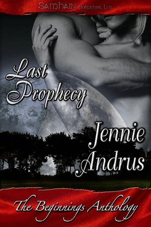 Beginnings Last Prophecy