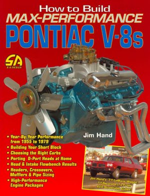 How to Build Max-Performance Pontiac V-8s