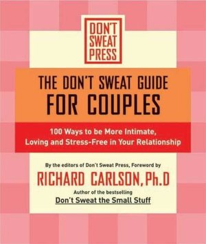 The Don't Sweat Guide for Couples